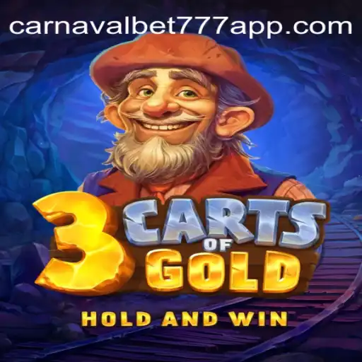 Explore the Thrills of 3cartsOfGold at CarnavalBet777 Oficial Slots Brasil