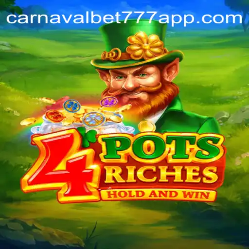 Exploring 4potsriches: A Dive into CarnavalBet777 Oficial Slots Brasil #1