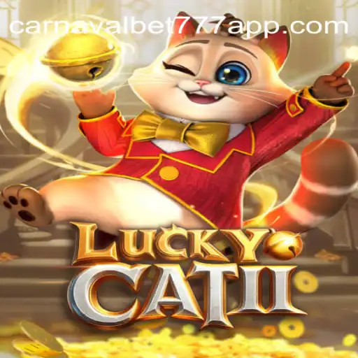 Unveiling LuckyCatII: The Casino Sensation with CarnavalBet777 Oficial Slots Brasil #1