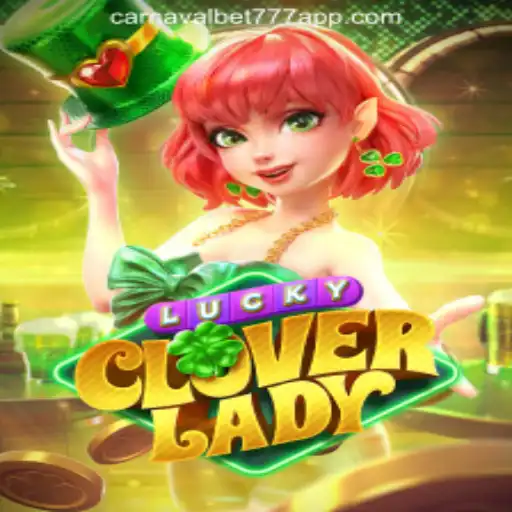 Discover the Excitement of LuckyCloverLady: The Premier Slot Game in Brazil