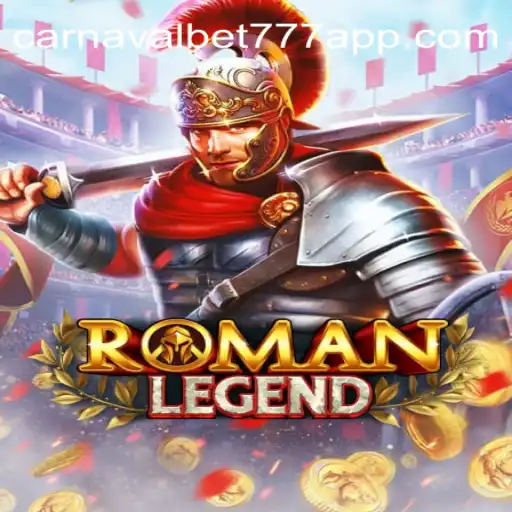 RomanLegend: Dive into the Excitement of CarnavalBet777 Oficial Slots Brasil #1